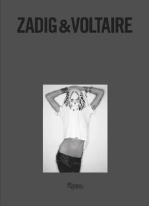 Zadig & Voltaire. Hardback. By Zadig Voltaire Books
