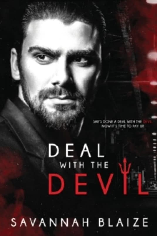 Deal With The Devil. Paperback. By Savannah Blaize Books