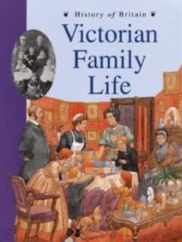 Victorian Family Life by Jane Shuter and John James Book