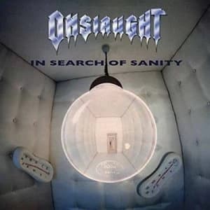 In Search of Sanity by Onslaught CD Album