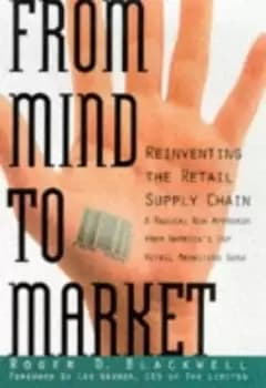 From mind to market by Roger D Blackwell