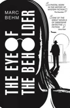 The Eye of the Beholder by Marc Behm Book
