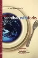 cannibals with forks the triple bottom line of 21st century business