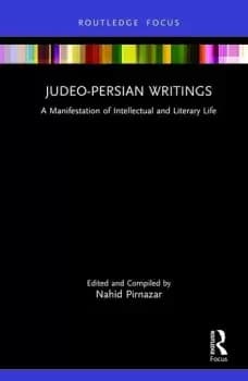 Judeo-Persian Writings A Manifestation of Intellectual and Literary Life