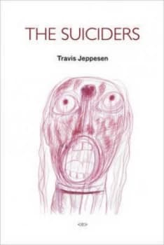 The Suiciders by Travis Jeppesen Book