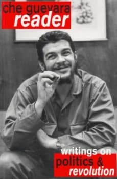 Che Guevara Reader by Ernesto Che Guevara Paperback