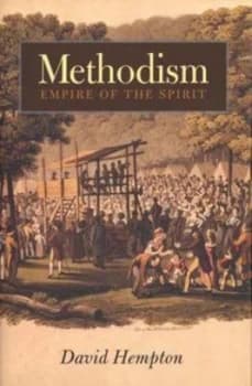 Methodism by David Hempton Hardback