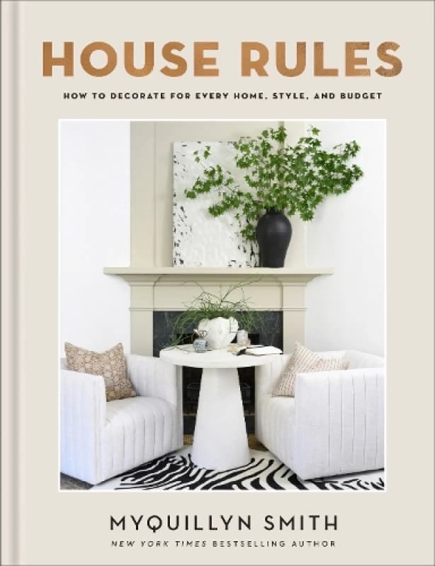 House Rules. Hardback. By Myquillyn Smith Books