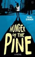 hunger of the pine