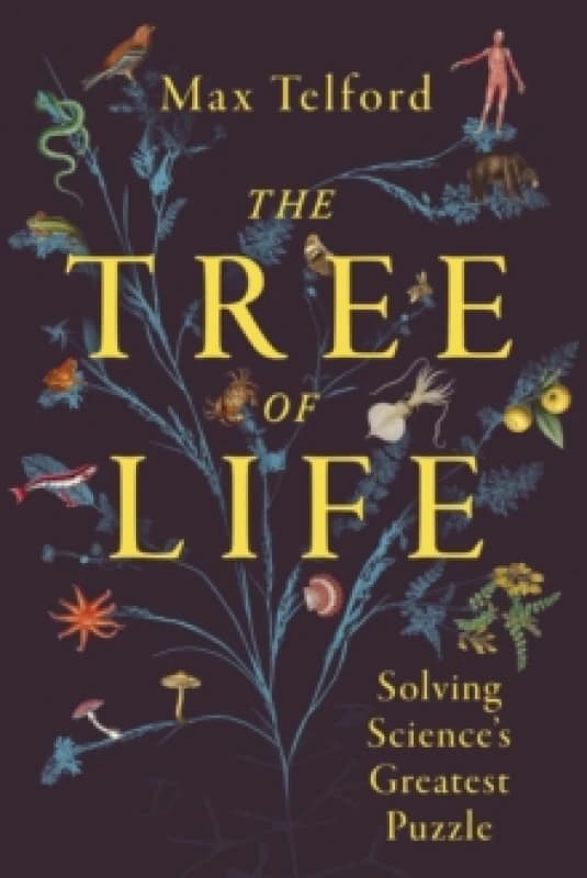 The Tree of Life : Solving Science's Greatest Puzzle Hardback