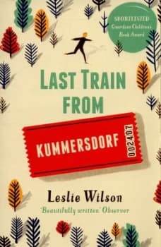 Last Train from Kummersdorf by Leslie Wilson Paperback