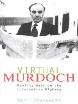 Virtual Murdoch by Neil Chenoweth Hardback