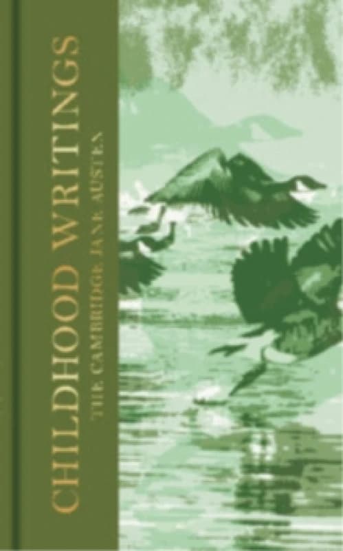 Childhood Writings. Hardback. By Jane Austen Books