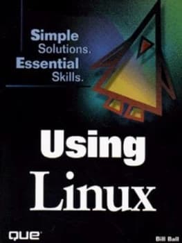 Using Linux by Bill Ball Paperback