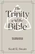 trinity and the bible on theological interpretation