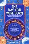 day you were born a journey to wholeness through astrology and numerology