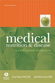 Medical nutrition & disease by Lisa Hark RD