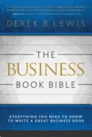 business book bible everything you need to know to write a great business b