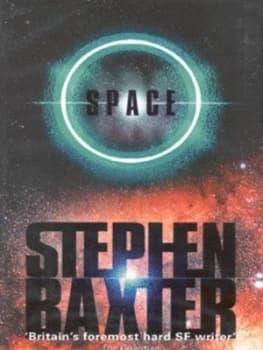 Space by Stephen Baxter Hardback