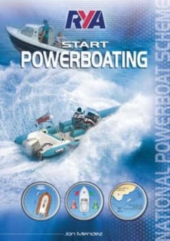 Rya Start Powerboating by Jon Mendez and Paul Mara and Royal Yachting Association Paperback