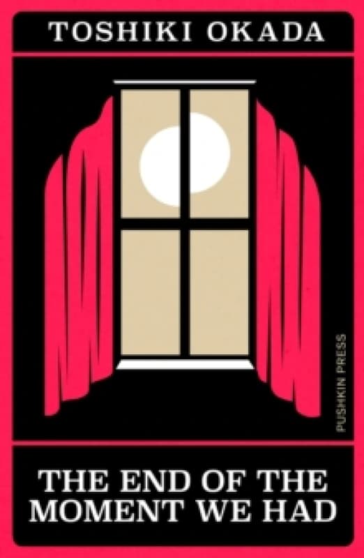 The End of the Moment We Had Paperback / softback