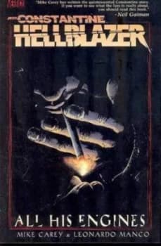 Hellblazer All His Engines Sc by Mike Carey Paperback