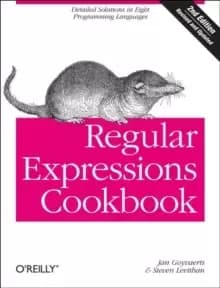 Regular Expressions Cookbook 2e