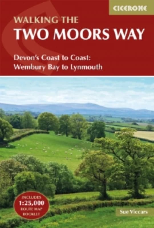 The Two Moors Way : Devon's Coast to Coast: Wembury Bay to Lynmouth Paperback / softback