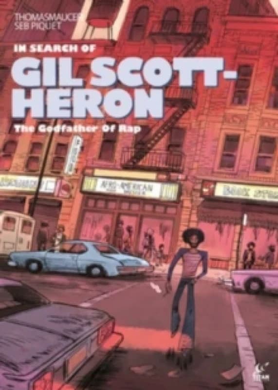 In Search of Gil Scott-Heron Hardback