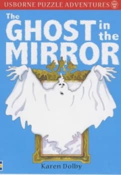 The Ghost in the Mirror by Karen Dolby and Brenda Haw Book