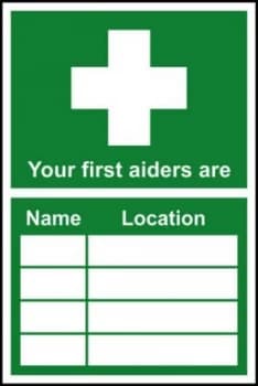 Your First Aiders Are... Sign, S/A Vinyl