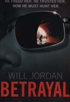 Betrayal by Will Jordan Paperback