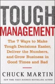 Tough Management by Chuck L. Martin Hardback