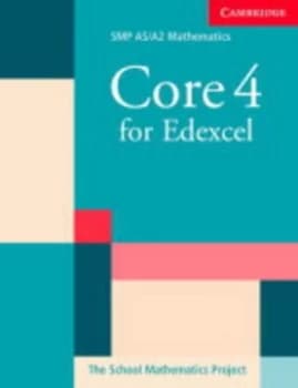 Core 4 for Edexcel by School Mathematics Project Paperback