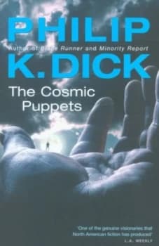 The Cosmic Puppets by Philip K. Dick Paperback