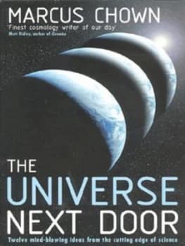 The Universe Next Door by Marcus Chown Paperback