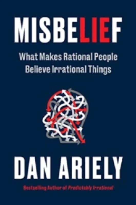 Misbelief. Paperback. By Dr Dan Ariely Books