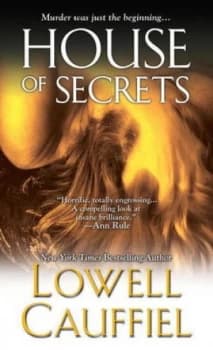 House of Secrets by Lowell Cauffiel Book