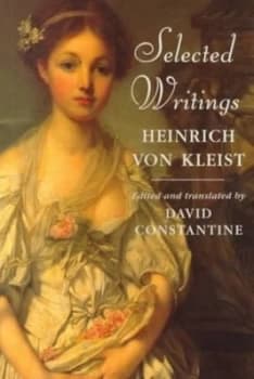 Selected Writings by Kleist Heinrich Von Paperback