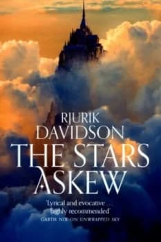 The Stars Askew by Rjurik Davidson Book