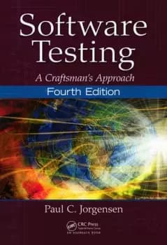 Software TestingA Craftsmans Approach Fourth Edition