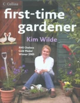 First-Time Gardener by Kim Wilde Hardback