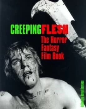 Creeping Flesh by David Kerekes Paperback
