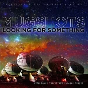 Looking for Something by The Mugshots CD Album