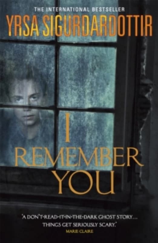 I Remember You : The bone-chilling haunted house ghost story from the queen of Icelandic Noir Paperback / softback