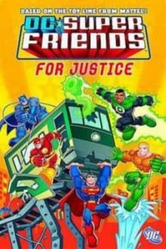 Dc Super Friends. for Justice by Sholly Fisch Paperback