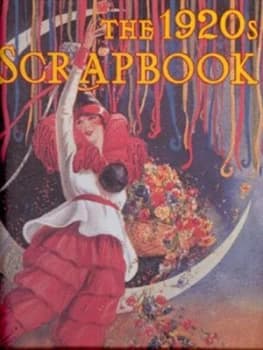 The 1920s Scrapbook by Robert Opie Hardback