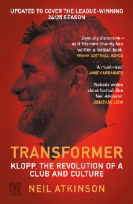 Transformer : Klopp, the Revolution of a Club and Culture Paperback / softback