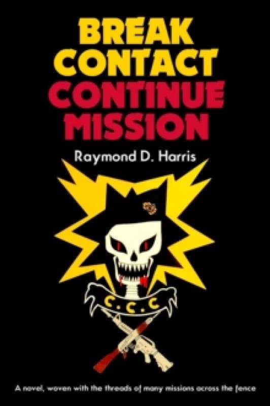 Break ContactContinue Mission Hardback
