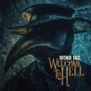Welcome to Hell by Mono Inc. Vinyl Album
